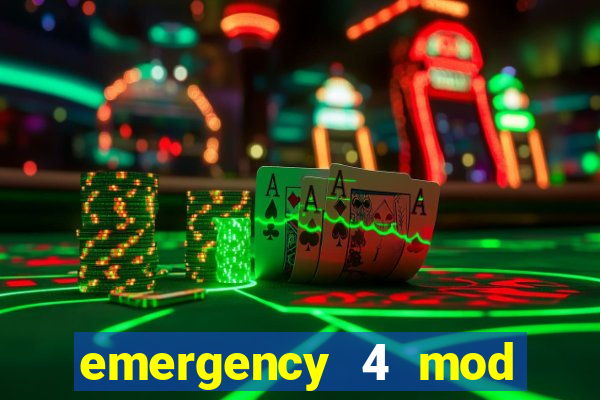 emergency 4 mod bahia download